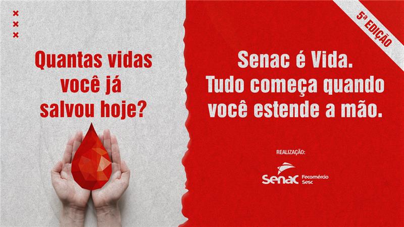 #SenacÉVida: Senac Alagoas e Hemoal lançam campanha para incentivar a doação de sangue