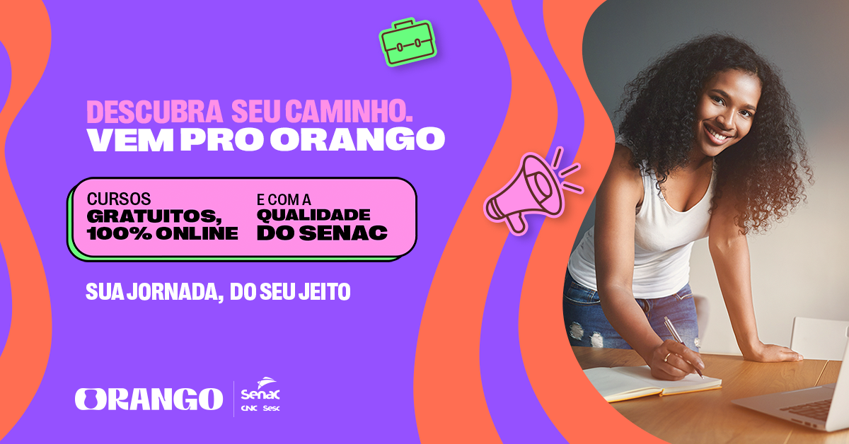 Descubra um novo jeito de aprender com a Orango Senac!