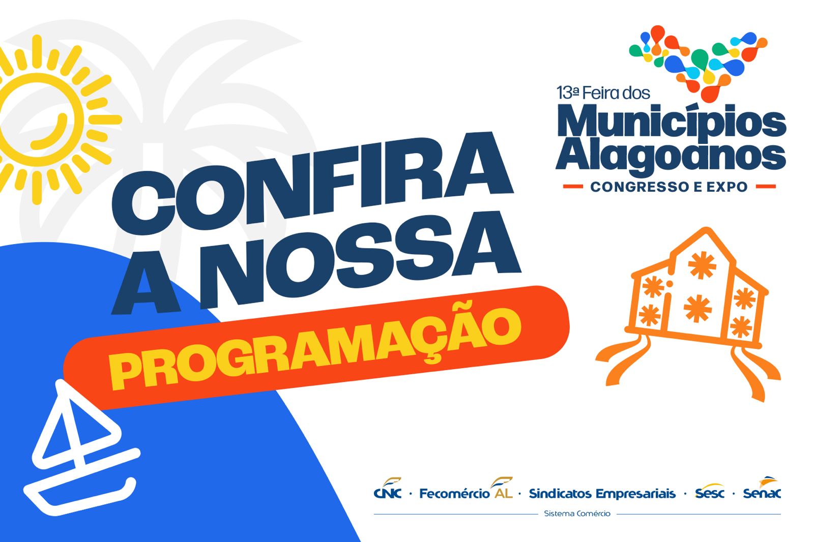 Com programação diversificada, Sistema Fecomércio, Sesc, Senac Alagoas participa da Feira dos Municípios